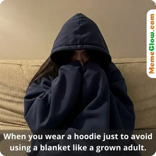 Blanket hoodie meme
