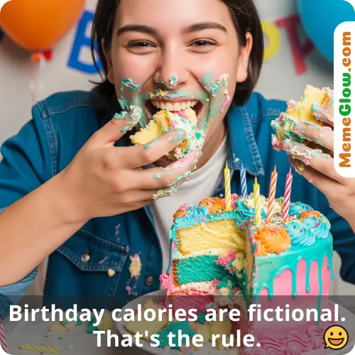 Birthday calories meme